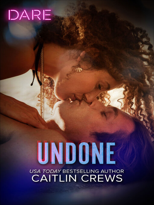 Title details for Undone by Caitlin Crews - Available